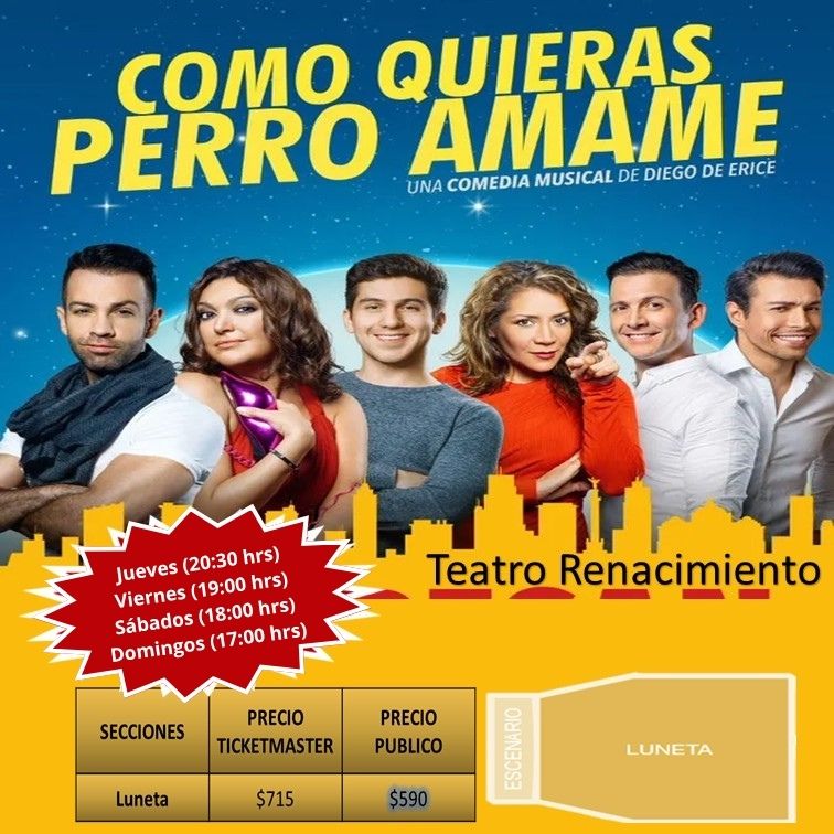 Como quieras... ¡Perro Ámame!