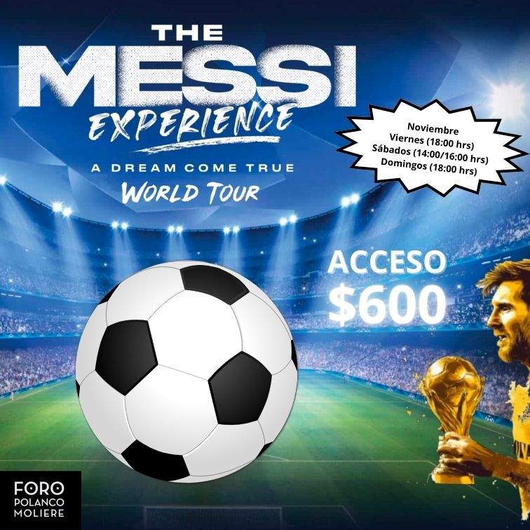 The Messi Experience